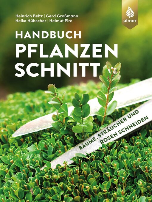 Title details for Handbuch Pflanzenschnitt by Heinrich Beltz - Available